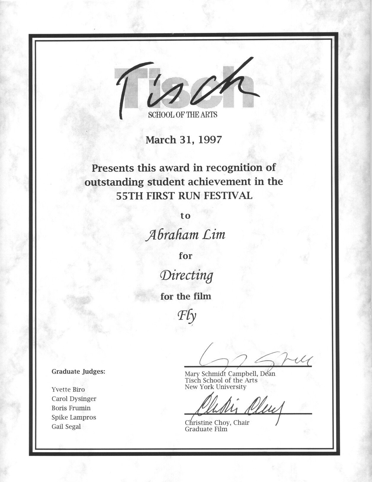 NYU First Run Festival 1997 award, Directing, 'Fly'