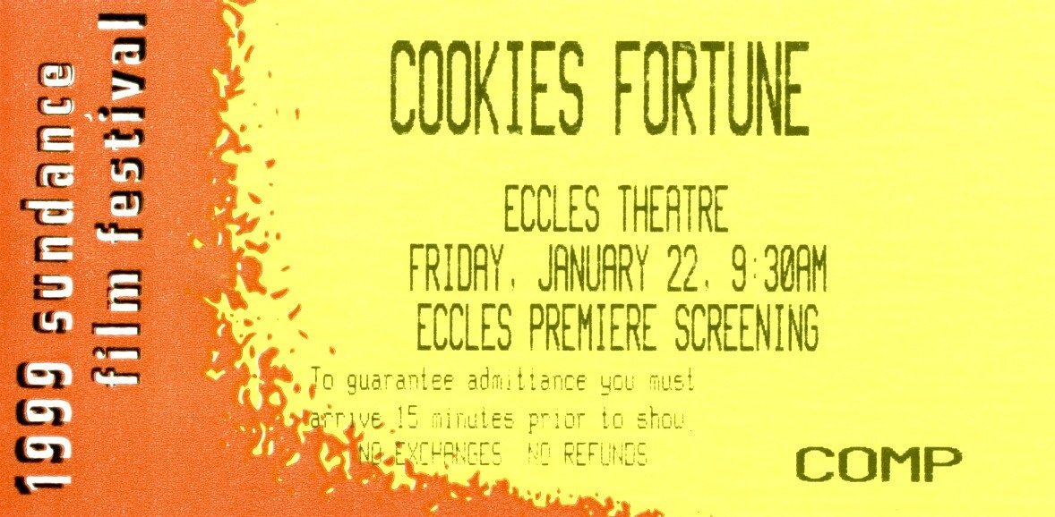 Cookie's Fortune Sundance ticket