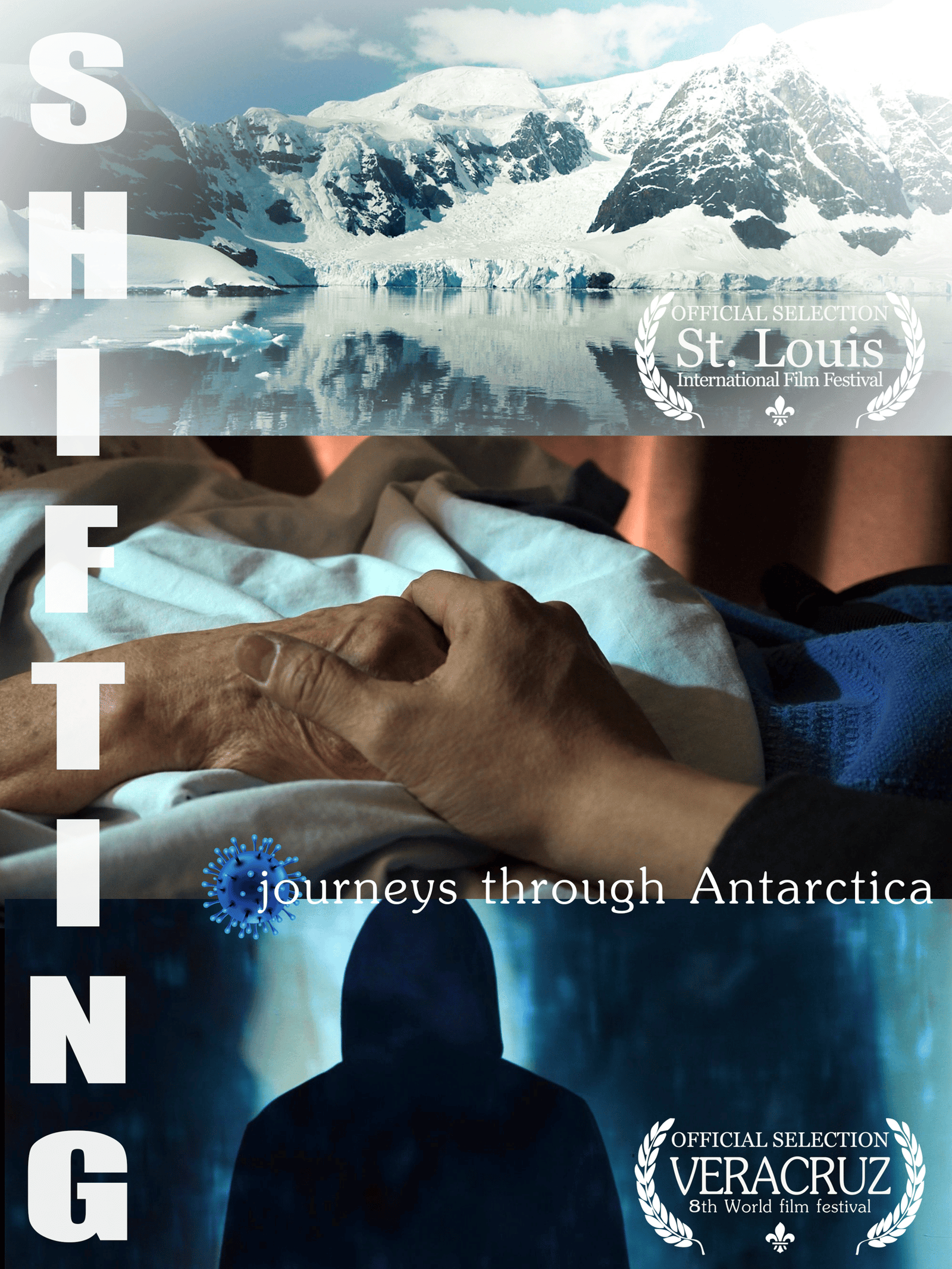 Shifting: Journeys Through Antarctica festival movie poster, St. Louis International Film Festival 2021